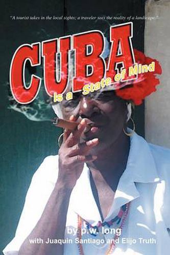 Cover image for Cuba Is a State of Mind (the Spiritual Traveler, Vol I)