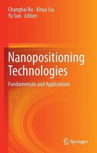 Cover image for Nanopositioning Technologies: Fundamentals and Applications