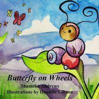 Cover image for Butterfly on Wheels