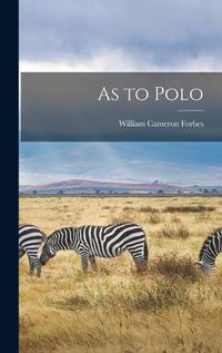 Cover image for As to Polo