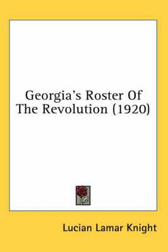 Georgia's Roster of the Revolution (1920)