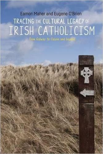 Tracing the Cultural Legacy of Irish Catholicism: From Galway to Cloyne and Beyond