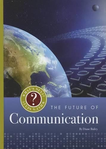 Cover image for The Future of Communication