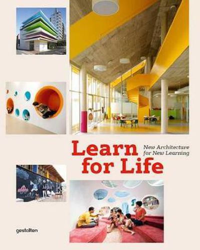 Cover image for Learn for Life: New Architecture for Learning