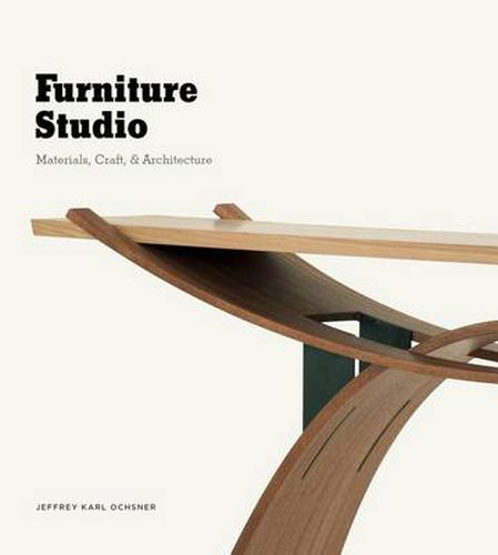 Cover image for Furniture Studio: Materials, Craft, and Architecture