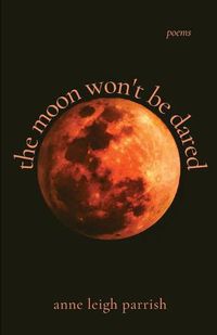 Cover image for The moon won't be dared