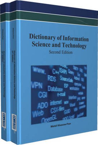 Cover image for Dictionary of Information Science and Technology