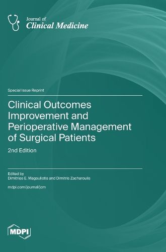 Cover image for Clinical Outcomes Improvement and Perioperative Management of Surgical Patients