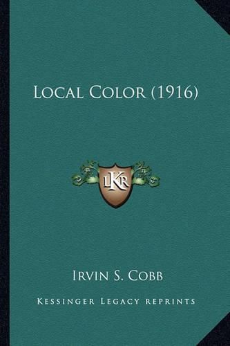 Cover image for Local Color (1916) Local Color (1916)