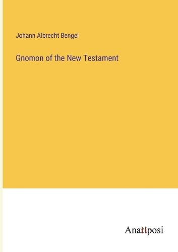 Gnomon of the New Testament