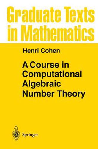 A Course in Computational Algebraic Number Theory