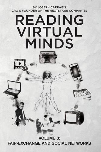 Cover image for Reading Virtual Minds Volume III: Fair-Exchange and Social Networks