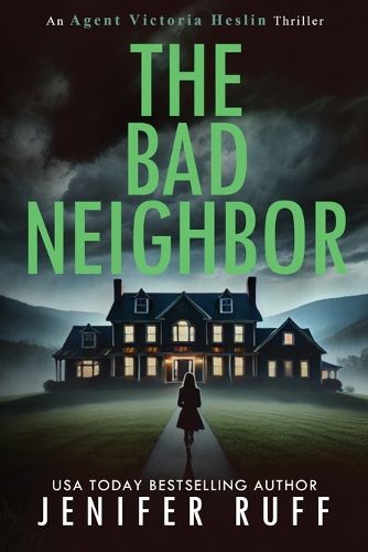 Cover image for The Bad Neighbor