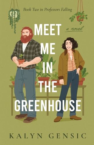 Cover image for Meet Me in the Greenhouse