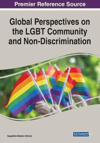 Cover image for Global Perspectives on the LGBT Community and Non-Discrimination