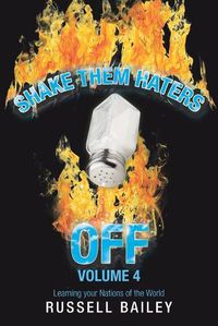 Cover image for Shake Them Haters off Volume 4