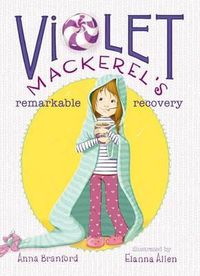 Cover image for Violet Mackerel's Remarkable Recovery