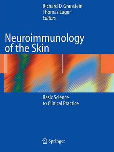 Cover image for Neuroimmunology of the Skin: Basic Science to Clinical Practice