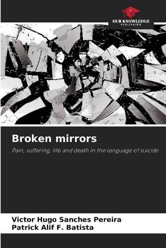 Broken mirrors