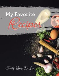 Cover image for My Favorite Recipes