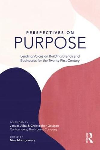 Cover image for Perspectives on Purpose: Leading Voices on Building Brands and Businesses for the Twenty-First Century