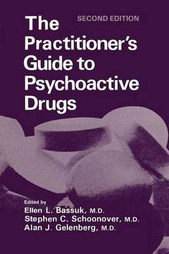 Cover image for The Practitioner's Guide to Psychoactive Drugs