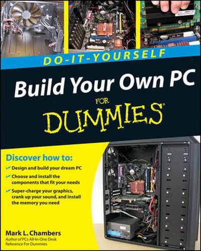 Cover image for Build Your Own PC Do-It-Yourself For Dummies