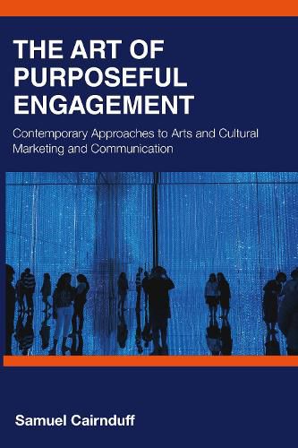 Cover image for The Art of Purposeful Engagement