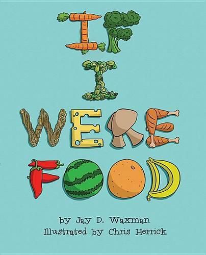 Cover image for If I Were Food