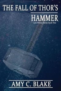 Cover image for The Fall of Thor's Hammer