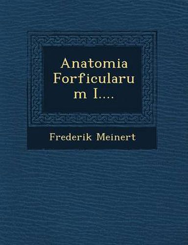 Cover image for Anatomia Forficularum I....