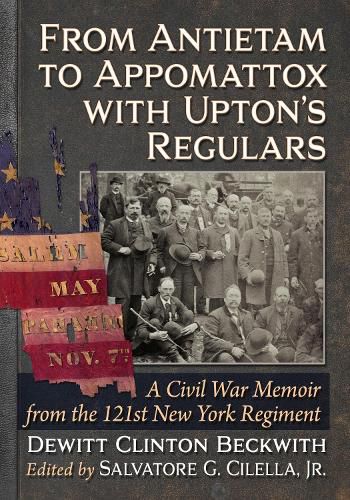 Cover image for From Antietam to Appomattox with Upton's Regulars