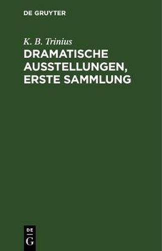 Cover image for Dramatische Ausstellungen, erste Sammlung