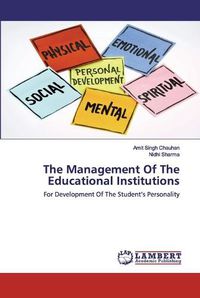 Cover image for The Management Of The Educational Institutions