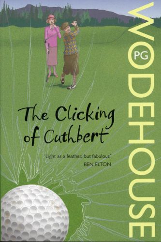 Cover image for The Clicking of Cuthbert