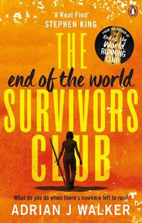 Cover image for The End of the World Survivors Club