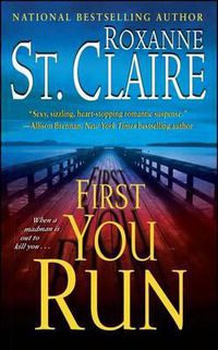 Cover image for First You Run