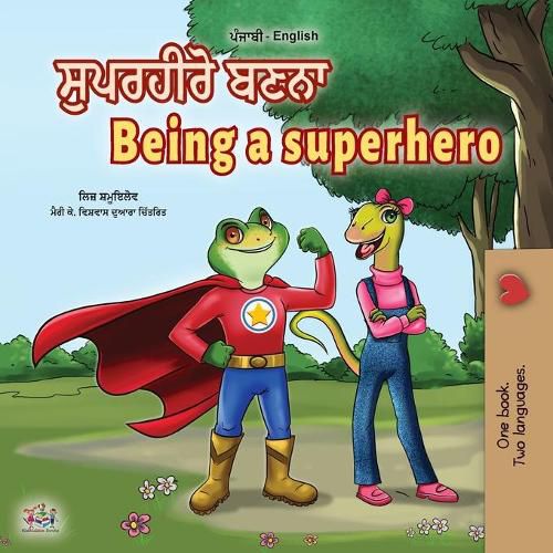 Cover image for Being a Superhero (Punjabi English Bilingual Book for Kids -India): Punjabi Gurmukhi