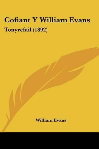 Cover image for Cofiant y William Evans: Tonyrefail (1892)