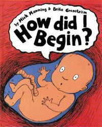 Cover image for How Did I Begin?