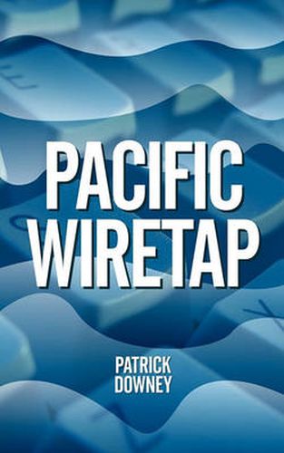 Cover image for Pacific Wiretap