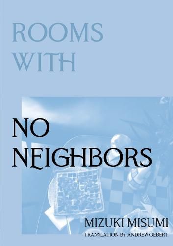 Cover image for Rooms with No Neighbors