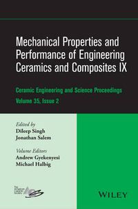 Cover image for Mechanical Properties and Performance of Engineering Ceramics and Composites IX, Volume 35, Issue 2