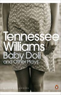 Cover image for Baby Doll and Other Plays
