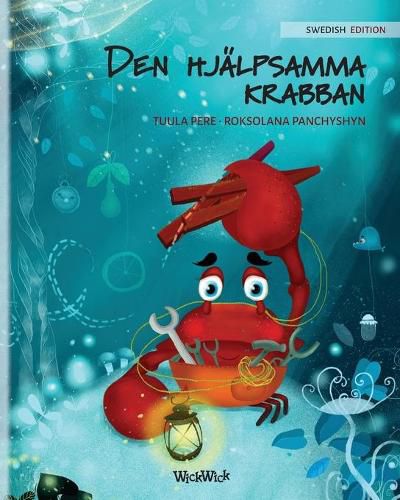 Cover image for Den Hjalpsamma Krabban: Swedish Edition of  The Caring Crab