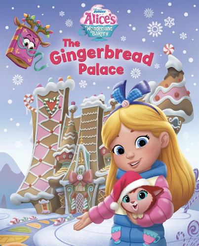 Cover image for Alice's Wonderland Bakery: The Gingerbread Palace