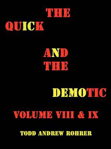 Cover image for THE Quick and the Demotic