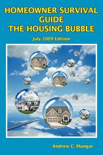 Cover image for Homeowner Survival Guide - The Housing Bubble