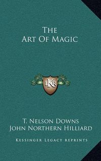 Cover image for The Art of Magic