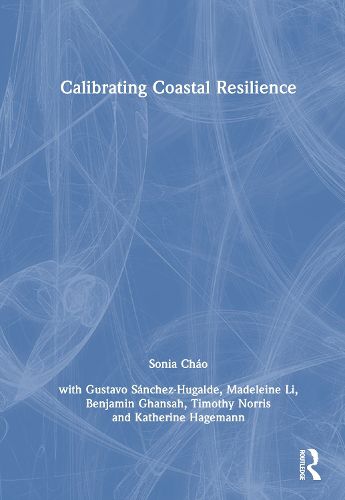 Cover image for Calibrating Coastal Resilience